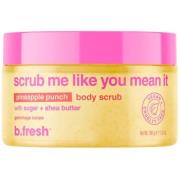 b.fresh Scrub Me Like You Mean It Body  Scrub 200 g