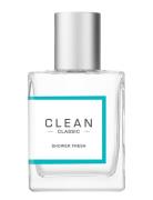 Classic Shower Fresh Edp Parfume Eau De Parfum Nude CLEAN