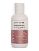 Revolution Haircare Plex 6 Bond Restore Styling Cream 100Ml Styling Cream Hårprodukt Nude Revolution Haircare